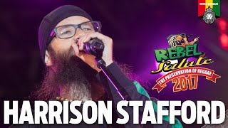 Harrison Stafford Live at Rebel Salute​ 2017