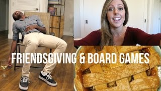 FRIENDSGIVING & BOARD GAMES