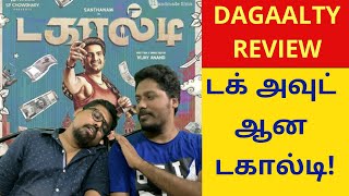 Dagaalty Review | Santhanam