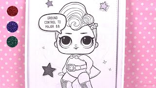 Poupées LOL Coloriage Scintillante Paillettes Stardust Queen