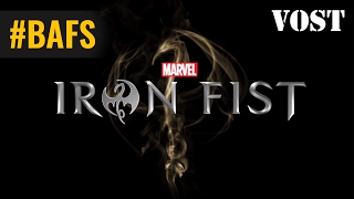 Iron Fist Marvel’s Saison 1 – Bande Annoce VOSTFR - 2017