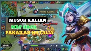 Enemy of Hack Map Use Natalia | Top Global Natalia | Mobile Legends