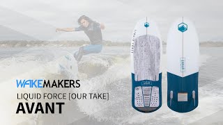 Liquid Force Avant Wakesurf Board - WakeMAKERS "Our Take" Review