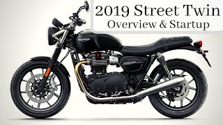 2019 TRIUMPH Street Twin Overview and Startup