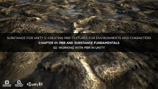 Substance for Unity: Chapter 01-02 Working with PBR in Unity
