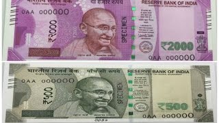 New currency notes of rs 2000 and 500 rs