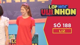 Lớp Học Vui Nhộn 188 | Chủ Đề: Những Bài Hits - Khách Mời: Liz Kim Cương | Fullshow