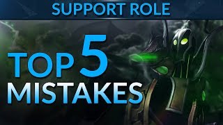 Top 5 MISTAKES Supports Make! | Dota 2 Guide