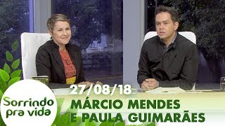 Sorrindo Pra Vida - 27/08/18