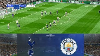 PES 2019 Realistic Highlight: Tottenham vs Manchester City  | UEFA Champions League 2019