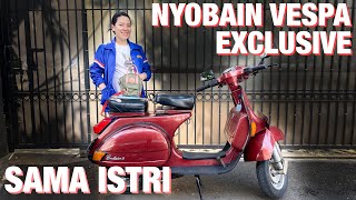 TEST RIDE VESPA SAMBIL SUNMORI SAMA ISTRI - #422
