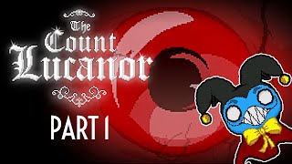 Time to get Scared - The Count Lucanor - Part 1 - (Let's Play Gameplay)