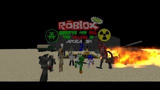 ROBLOX Survive And Kill The Killers In Area-51 "2"