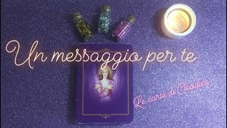 C'è un messaggio per te: scegli e ascoltalo. Lettura interattiva carte degli angeli.
