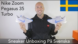 Sneaker Unboxing På Svenska - Nike Zoom Pegasus 35 Turbo - Mr Stoltz 2018
