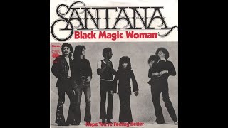SANTANA | Black Magic Woman (original)