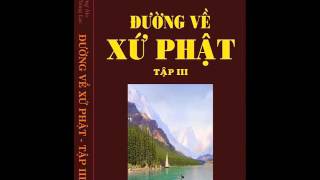 Đường về xứ phật - Tập 3 - Trưởng lão Thích Thông Lạc