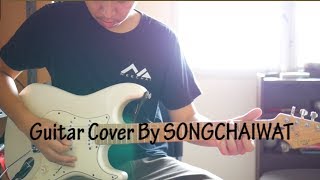 เตลิด - Zeal - Guitar Cover By SONGCHAIWAT