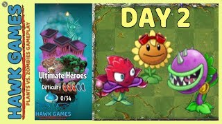 Plants vs Zombies 2 Ultimate Heroes World Day 2 (Locked and Loaded)