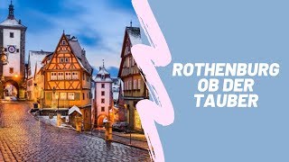 según FORBES este es el PUEBLO más lindo de ALEMANIA: ROTHENBURG OB DER TAUBER
