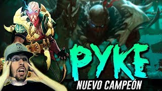 PYKE, UN CAMPEÓN PARA DOMINARLOS A TODOS! WTF RITO?! (League of Legends)