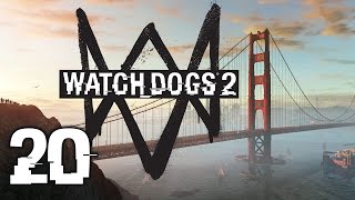 Watch Dogs 2 #20 - o7 (Full Gameplay)