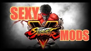 The Uncensored World of Street Fighter V Mods, Naked, Sexy and Downright Creepy