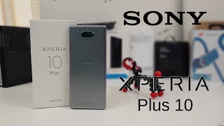 Sony Xperia 10 Plus Unboxing