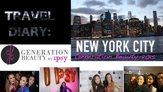 TRAVEL DIARY: New York City - Generation Beauty 2015 | PinkOrchidMakeup