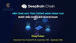 DeepToken - Sàn Blockchain thông minh nhân tạo từ đội DeepBrain Chain