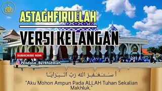ASTAGHFIRULLAH | Merdu Versi Kelangan Santri Al-Fitrah