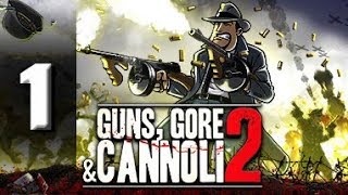 Прохождение Guns, Gore & Cannoli 2 — Часть 1: Замес