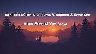 XXXTENTACION & Lil Pump ft. Maluma & Swae Lee - "Arms Around You" مترجمة