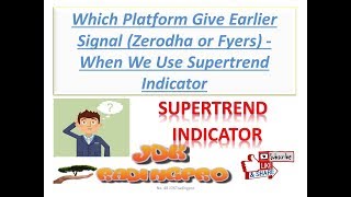Which Platform Give Earlier Signal Zerodha or Fyers - Best Intraday Trading Strategy No.48