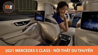 2021 Mercedes S-Class - INTERIOR - Khám phá nội thất phong cách du thuyền của S-Class 2021 |Yêu Xe|