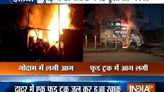 Major fire destroyes a godown in Thane and a food truck in Dadar, Mumbai