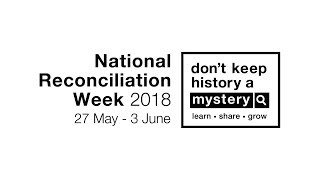 National Reconciliation Week 2018