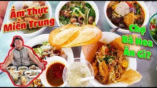 Thử Thách Tất Cả Các Món Ăn Trong Lồng CHỢ BÀ HOA Ẩm Thực Miền Trung Và Cái Kết.