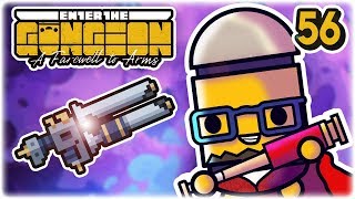 Max Rank Gunderfury | Part 56 | Let's Play: Enter the Gungeon: Farewell to Arms | PC Gameplay