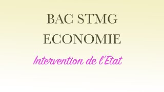 BAC STMG ÉCONOMIE DOMAINE D'INTERVENTION DE L'ÉTAT