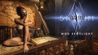 Skyrim: Mod Spotlight #1