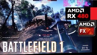 RX 480 | BATTLEFIELD 1 [FX 6350] DirectX 12 - ALL SETTINGS