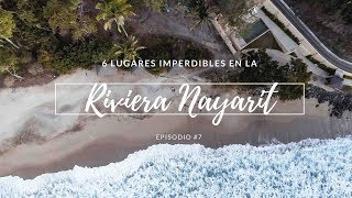6 Lugares imperdibles en la RIVIERA NAYARIT || Riviera Nayarit #7