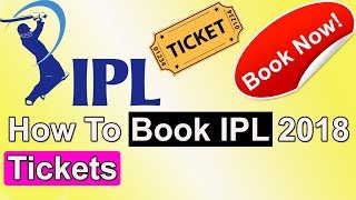 How To Book IPL 2018 Tickets in Tamil/தமிழ் | Book ipl tickets 2018