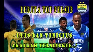 BERITA TOP PERSIB, DUA PENYERANG TRIAL INI LAYAK KAH DI PERTAHANKAN...?