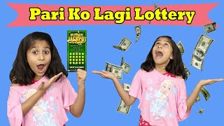 Pari Ko Lagi Lottery | Short Film | Pari's Lifestyle