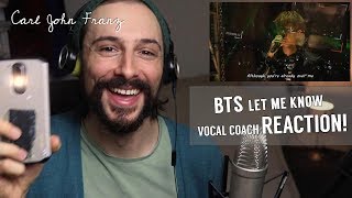 Vocal Coach REACTION! BTS, Let Me Know LIVE!