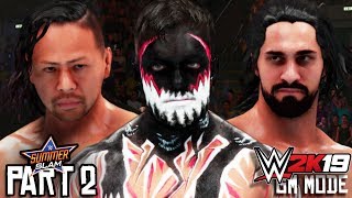SUMMERSLAM PPV!! | PART 2 | WWE 2K19 GM Mode #20