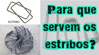 PARA QUE SERVEM OS ESTRIBOS NAS VIGAS?