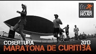 Maratona de Curitiba 2013 [Cobertura]